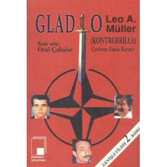 Gladio (Kontrgerilla) Soğuk Savaşın Mirası Nato Gizli Birliği Ve Alman Öncüleri Jens Mecklenburg