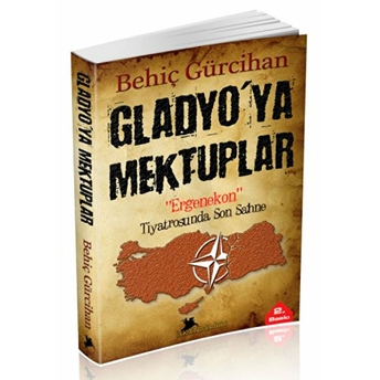 Gladyo'ya Mektuplar Behiç Gürcihan