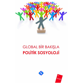 Global Bir Bakışla - Politik Sosyoloji Ali Yaşar Sarıbay