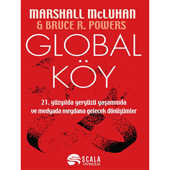 Global Köy Bruce R. Powers , Marshall Mcluhan