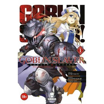 Goblin Slayer - Goblin Avcısı 1 Kumo Kagyu