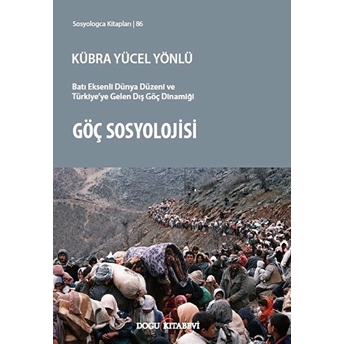 Göç Sosyolojisi - Kübra Yücel Yönlü