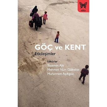 Göç Ve Kent