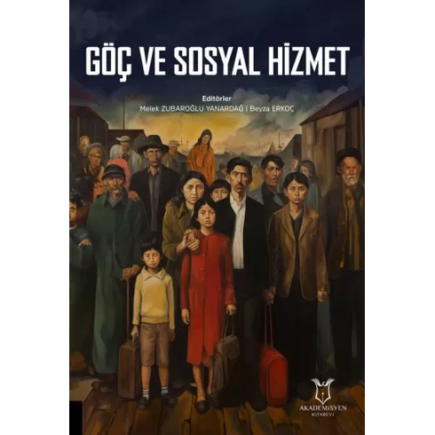 Göç Ve Sosyal Hizmet Melek Zubaroğlu Yanardağ