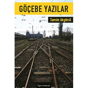 Göçebe Yazılar Samim Akgönül