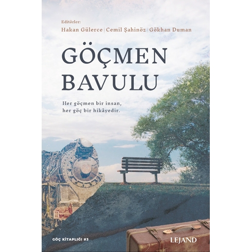 Göçmen Bavulu Cemil Şahinöz,Gökhan Duman,Hakan Gülerce