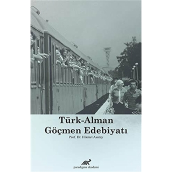 Göçmen Edebiyatı Hikmet Asutay