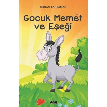 Gocuk Memet Ve Eşeği - Orhan Kahraman