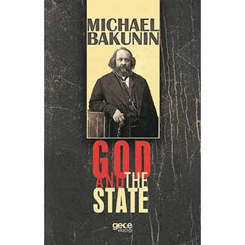 God And The State