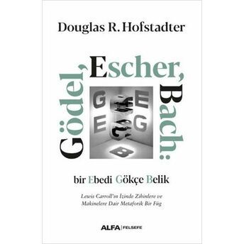 Gödel Escher Bach Douglas Hofstadter