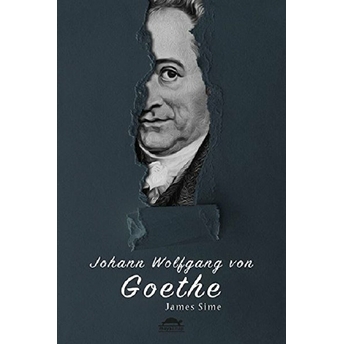 Goethe’nin Hayatı - Maya Biyografi Dizisi 5 James Sime