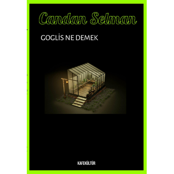 Goglis Ne Demek? - (