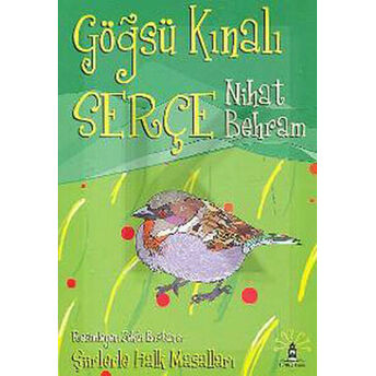 Göğsü Kınalı Serçe Nihat Behram