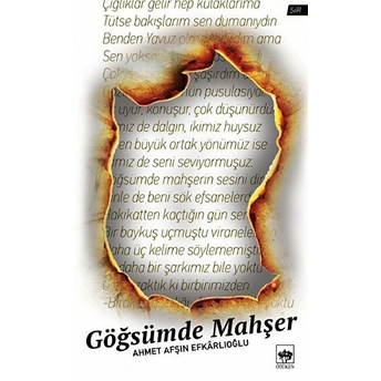 Göğsümde Mahşer Ahmet Afşın Efkarlıoğlu