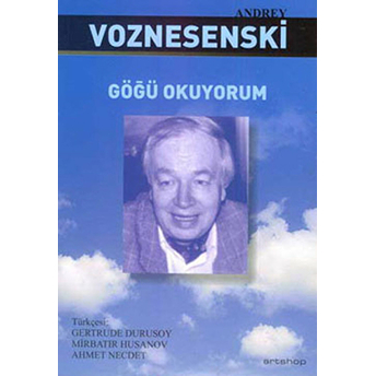 Göğü Okuyorum Andrey Voznesenski