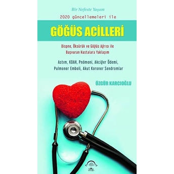 Göğüs Acilleri -Özgür Karcıoğlu