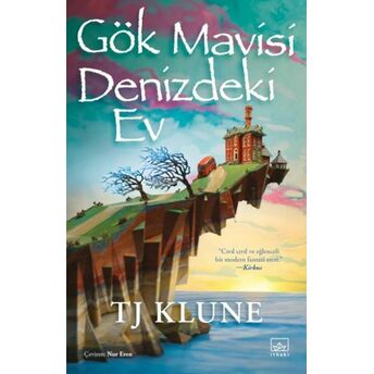 Gök Mavisi Denizdeki Ev T. J. Klune