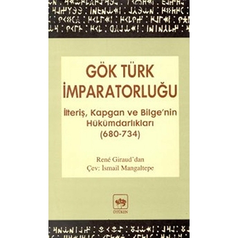 Gök Türk Imparatorluğu Rene Giraud