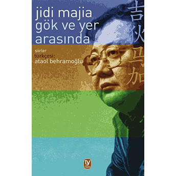 Gök Ve Yer Arasında-Jidi Majia