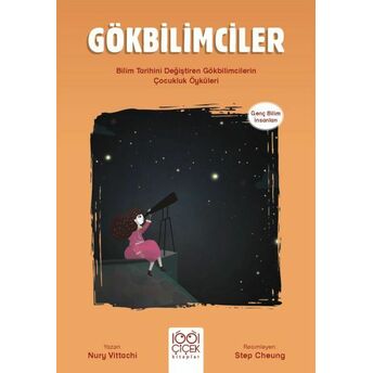 Gökbilimciler - Genç Bilim Insanları Nury Vittachi