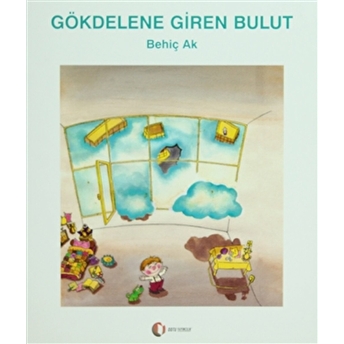 Gökdelene Giren Bulut Behiç Ak