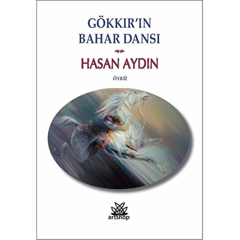 Gökkır'ın Bahar Dansı Hasan Aydın