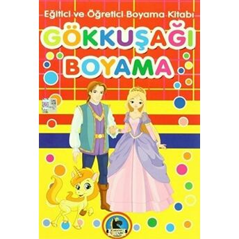 Gökkuşağı Boyama - Eğitici Ve Öğretici Boyama Kitabı (4 Kitap Takım) Kolektif