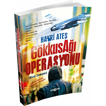 Gökkuşağı Operasyonu Hayri Ateş