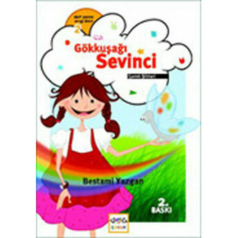 Gökkuşağı Sevinci Bestami Yazgan