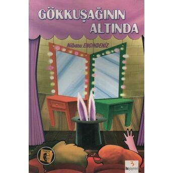 Gökkuşağının Altında Nilbanu Engindeniz