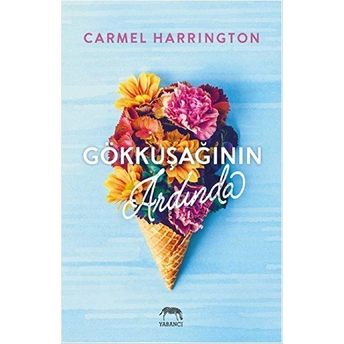 Gökkuşağının Ardında Carmel Harrington