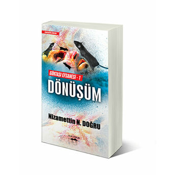 Göktaşı Efsanesi 1: Dönüşüm Nizammettin N. Doğru