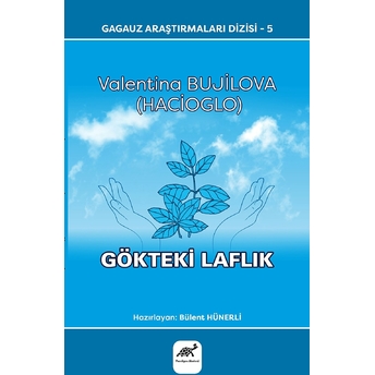 Gökteki Laflık Bülent Hünerli