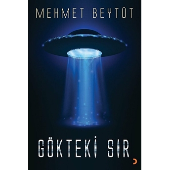 Gökteki Sır - Mehmet Beytüt