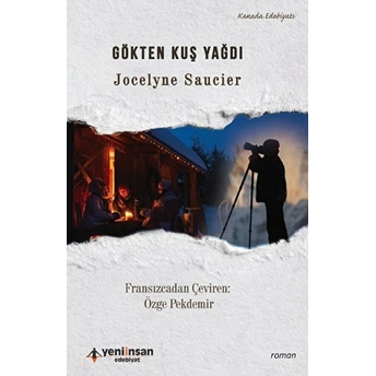 Gökten Kuş Yağdı Jocelyne Saucier