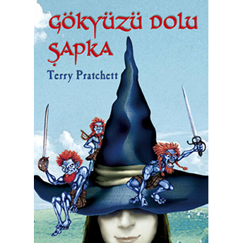 Gökyüzü Dolu Şapka Terry Pratchett