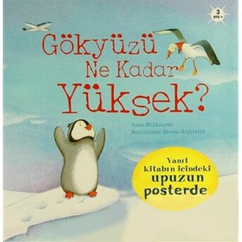 Gökyüzü Ne Kadar Yüksek? (Sünger Kapaklı) Anna Milbourne