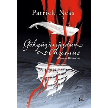 Gökyüzümüzdü Okyanus Patrick Ness