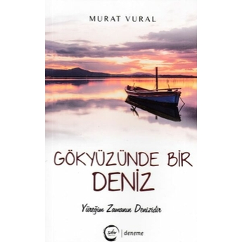 Gökyüzünde Bir Deniz Murat Vural