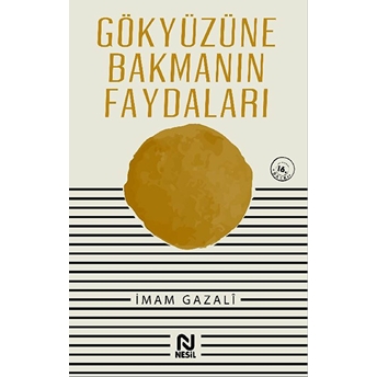 Gökyüzüne Bakmanın Faydaları Imam-I Gazali