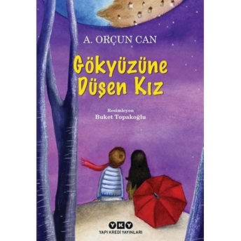 Gökyüzüne Düşen Kız A. Orçun Can