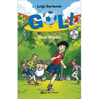 Gol! - Final Rüyası Luigi Garlando