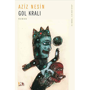 Gol Kralı Aziz Nesin