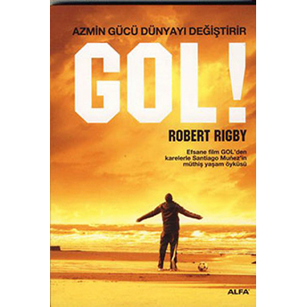 Gol! Robert Rigby