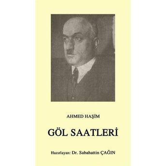 Göl Saatleri (Cep Boy) Ahmet Haşim