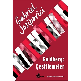 Goldberg: Çeşitlemeler Gabriel Josipovici