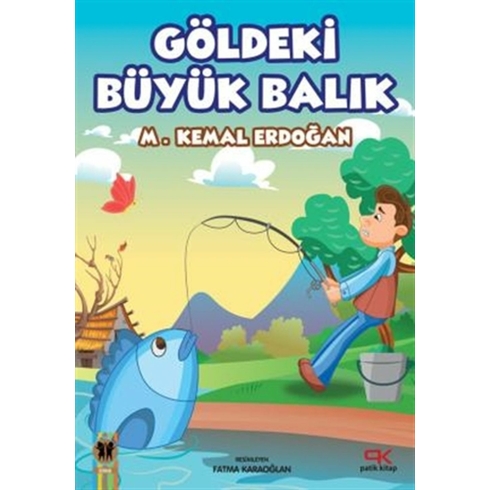 Göldeki Büyük Balık