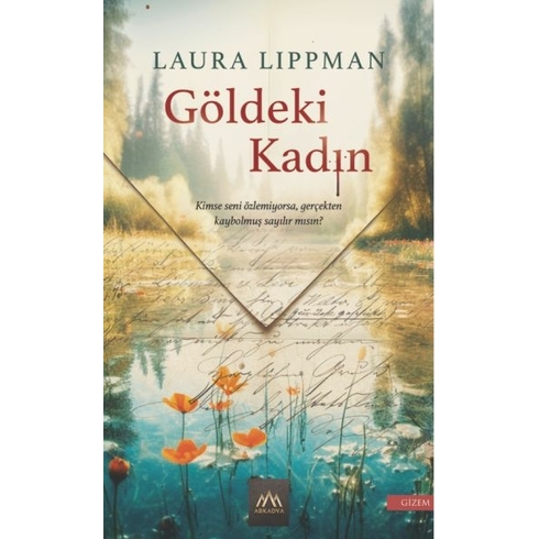 Göldeki Kadın Laura Lippman