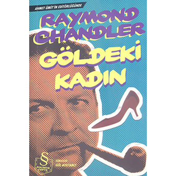 Göldeki Kadın Raymond Chandler