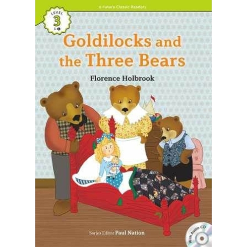 Goldilocks And The Three Bears Cd (Ecr Level 3) Florence Holbrook